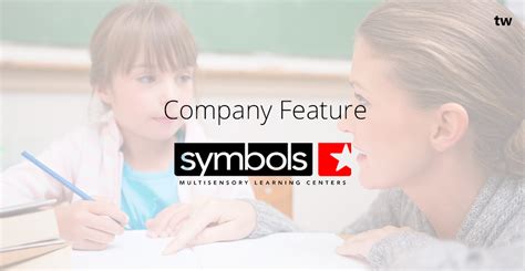 Symbols Multisensory Learning Centers Inc..